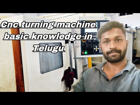 Cnc turning machine basic knowledge in Telugu #cnc #telugu #jobs