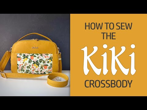Let&#039;s sew the KiKi Crossbody Bag | Sewing Video Tutorial