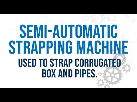 Semi- Automated Strapping Machine | BANDMA