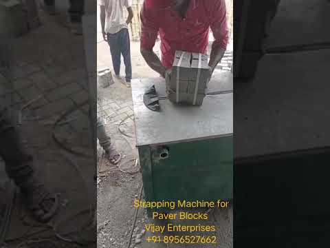 strapping machines for Paver Blocks and Bricks