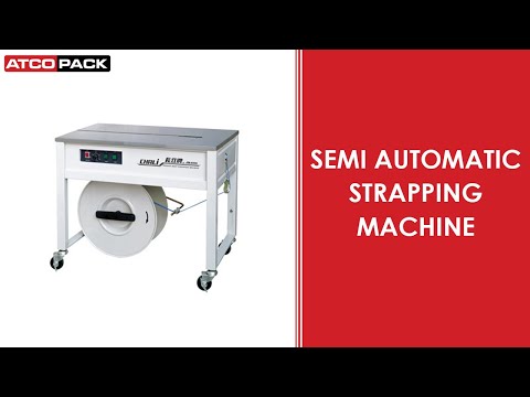 Semi Automatic Strapping Machine - ATCOPACK