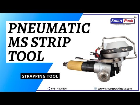 Pneumatic MS strip tool (Strapping Machine)