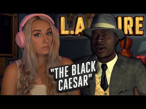 The Black Caesar | LA Noire: Pt. 12 | First Play Through - LiteWeight Gaming