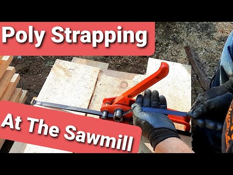 How We Use Poly Strapping At The Sawmill