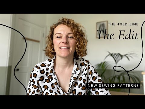The Edit: New Sewing Patterns -30th July