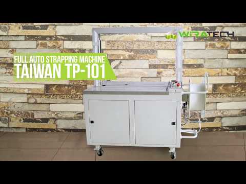 Mesin Strapping Otomatis - Full Strapping Machine Taiwan TP-101 WIRATECH