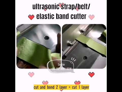 ultrasonic strap belt elastic band cutting machine