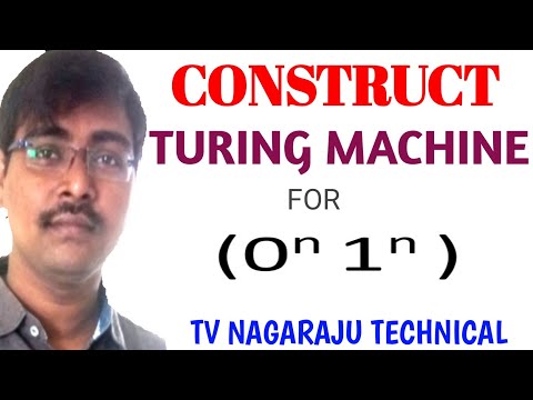 5.2 CONSTRUCT TURING MACHINE FOR THE LANGUAGE L= { 0 ^n 1^n }