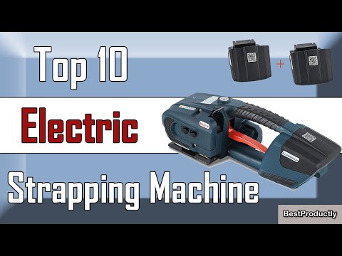 ✅ 10 Best Electric Strapping Machine New Model 2022