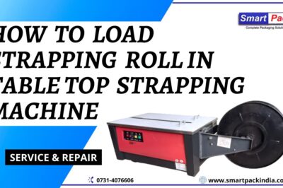 Loading strapping roll into table top strapping machine: a quick guide.