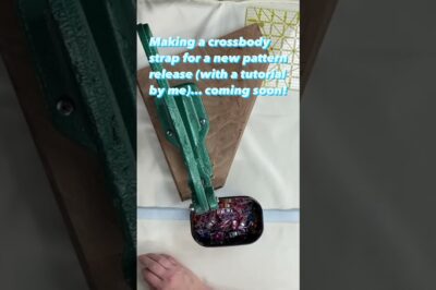 Upcoming Tutorial Video: DIY Crossbody Strap for a New Pattern Release! Stay tuned for the release date.