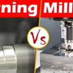 comparing turning and milling techniques