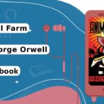 george orwell's short audiobook: animal farm with subtitles