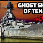 the haunting of abandoned battleships in texas.